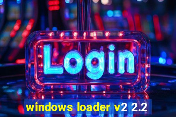 windows loader v2 2.2